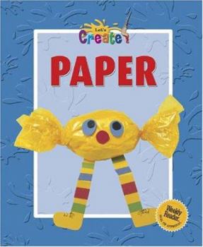 Paper (Let¬s Create) - Book  of the Let's Create!