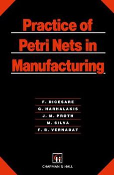 Paperback Practice of Petri Nets in Manufacturing Book