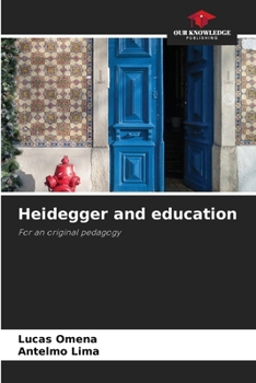 Paperback Heidegger and education Book