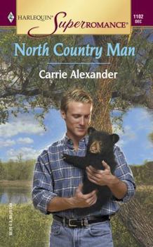 North Country Man - Book #1 of the North Country Stories