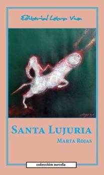 Paperback Santa Lujuria [Spanish] Book