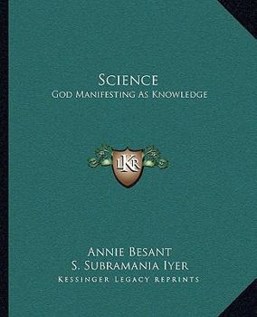 Paperback Science: God Manifesting As Knowledge Book