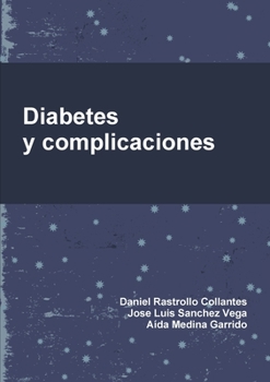 Paperback Diabetes y complicaciones [Spanish] Book