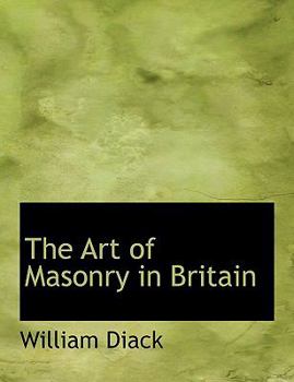 The Art of Masonry in Britain