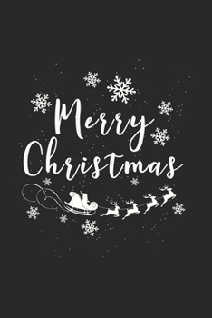 Frohe Weihnachten: Tagebuch, Notizbuch, Buch 100 linierte Seiten im Softcover für alles, was man sich notieren und nicht vergessen möchte (German Edition)