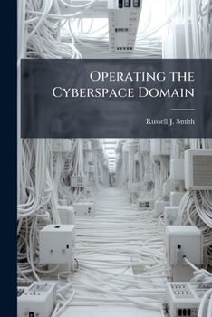 Paperback Operating the Cyberspace Domain Book