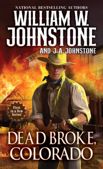 Mass Market Paperback Dead Broke, Colorado Book