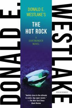 The Hot Rock - Book #1 of the Dortmunder