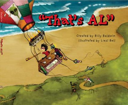Perfect Paperback That's Al! A young boy with an extraordinary perspective on life. Join Al on his unforgettable journey and discover that sometimes, a little imagination can change the world. Book
