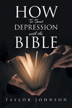 Paperback How To Beat Depression with the Bible Book