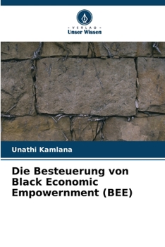 Paperback Die Besteuerung von Black Economic Empowernment (BEE) [German] Book