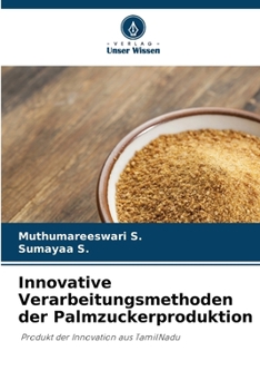 Paperback Innovative Verarbeitungsmethoden der Palmzuckerproduktion [German] Book