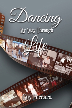 Paperback Dancing My Way Through Life Book