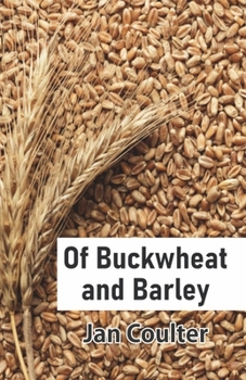 Paperback Of Buckwheat and Barley Book