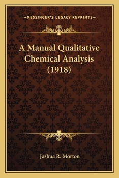 Paperback A Manual Qualitative Chemical Analysis (1918) Book