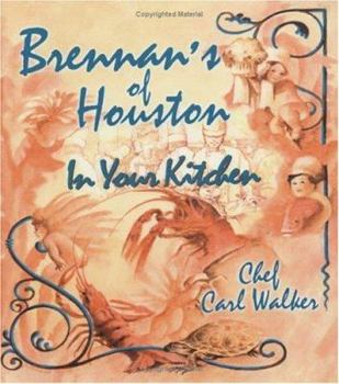 Hardcover Brennans of Houston in Your Kitchen Book