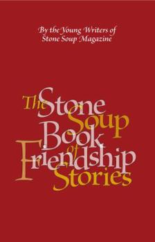 Paperback The Stone Soup Book of Friendship Stories Book