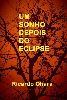 Paperback Um Sonho Depois Do Eclipse [Portuguese] Book