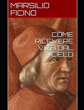 Paperback Come Ricevere Vita Dal Cielo [Italian] Book