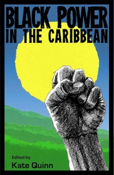 Paperback Black Power in the Caribbean Book