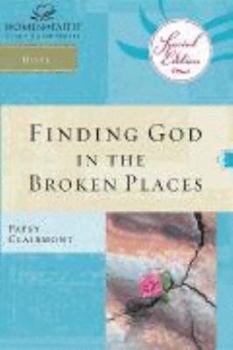 Hardcover Finding God in the Broken Places (Women of Faith Study Guide Series) Book