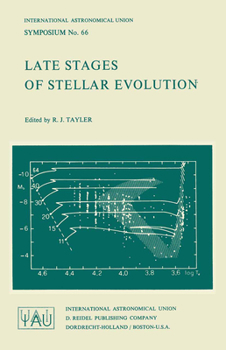 Paperback Late Stages of Stellar Evolution Book