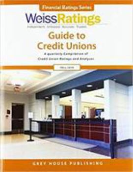 Paperback Weiss Ratings Guide to Credit Unions, Fall 2018 Book