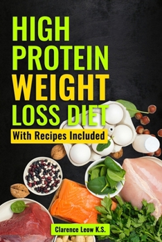 Paperback High Protein Weight Loss Diet: With Recipes Included Book