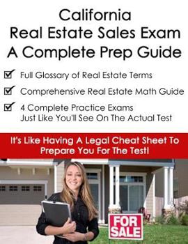 Paperback California Real Estate Exam A Complete Prep Guide: Principles, Concepts And 400 Practice Questions Book