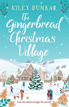 Paperback The Gingerbread Christmas Village Book