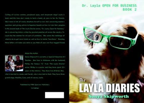 The Layla Diaries: Dr. Layla OPEN FOR BUSINESS
