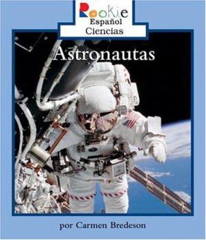 Library Binding Astronautas = Astronauts [Spanish] Book