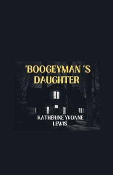 Boogeyman's Daughter