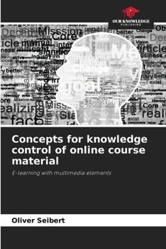 Paperback Concepts for knowledge control of online course material Book