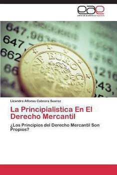 Paperback La Principialistica En El Derecho Mercantil [Spanish] Book