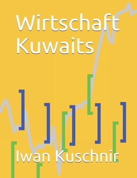 Paperback Wirtschaft Kuwaits [German] Book