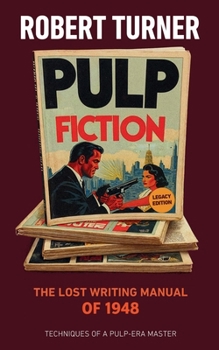 Paperback Pulp Fiction: The Lost Writing Manual of 1948 Book