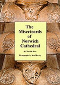 Paperback The Misericords of Norwich Cathedral Book