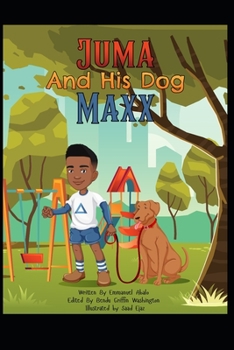 Paperback Juma and His Dog Maxx Book