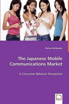 Paperback The Japanese Mobile Communications Market Book