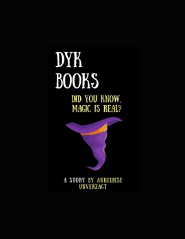 Paperback Dyk: Magic is Real Book