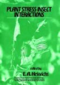 Hardcover Plant Stress-Insect Interactions Book