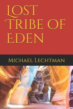 Paperback Lost Tribe of Eden Book