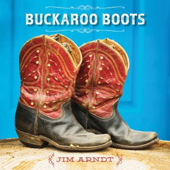 Hardcover Buckaroo Boots Book