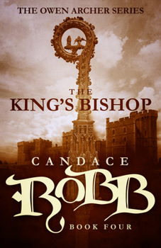 The King's Bishop - Book #4 of the Owen Archer