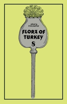 Hardcover Flora of Turkey, Volume 8 Book