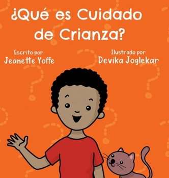 Hardcover ¿Qué es Cuidado de Crianza? [Spanish] Book