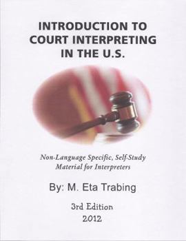 Spiral-bound Introduction to Court Interpreting in the U.S. Book