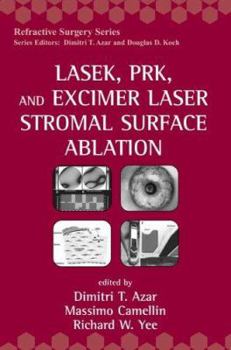 Hardcover Lasek, Prk, and Excimer Laser Stromal Surface Ablation Book