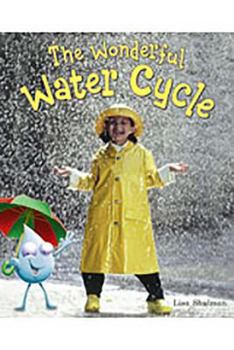Hardcover Literacy by Design: Leveled Reader 6-Pack Grade 2, Level L Wonderful Water Cycle, the Book